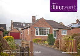 Leighmore Gillamoor Road, Kirkbymoorside, York, YO62 6EL [Type Text]