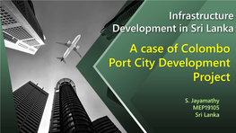 A Case of Colombo Port City Development Project