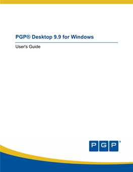 PGP® Desktop 9.9 for Windows User's Guide