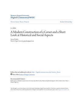 A Modern Construction of a Corset and a Short Look at Historical and Social Aspects Sierra Durfee Western Oregon University, Ginyaiba@Gmail.Com