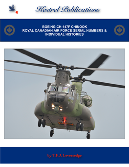 Ch-147F Chinook Royal Canadian Air Force Serial Numbers & Individual Histories