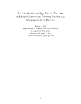 Sign Pattern Matrix (Or Sign Pattern, Or Pattern)