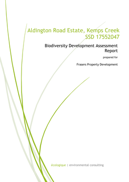 Aldington Road Estate, Kemps Creek SSD 17552047 Biodiversity Development Assessment Report