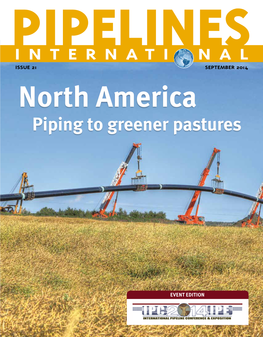 North America Piping to Greener Pastures