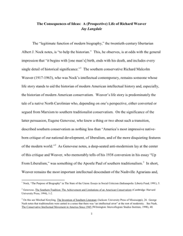 The Consequences of Ideas: a (Prospective) Life of Richard Weaver Jay Langdale the “Legitimate Function of Modern Biography