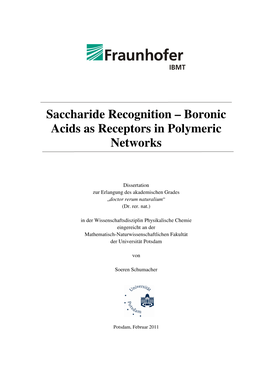 Saccharide Recognition : Boronic Acids As Receptors in Polymeric Networks
