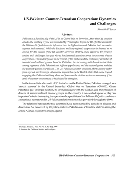 US-Pakistan Counter-Terrorism Cooperation: Dynamics and Challenges Shanthie D’Souza Abstract Pakistan Is a Frontline Ally of the US in Its Global War on Terrorism