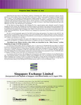 Singapore Exchange Limited (The ‘‘Company’’) on the Singapore Exchange Securities Trading Limited (The ‘‘SGX-ST’’)