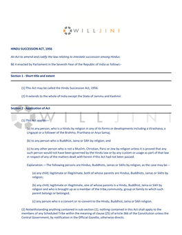 HINDU SUCCESSION ACT, 1956 an Act to Amend and Codify the Law Relating to Intestate Succession Among Hindus. BE It Enacted by Pa