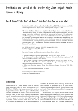Distribution and Spread of the Invasive Slug Arion Vulgaris Moquin- Tandon in Norway