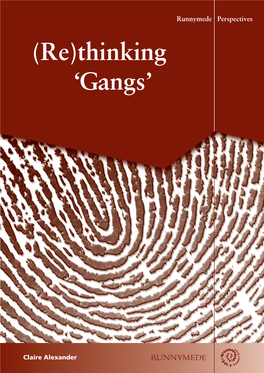 (Re)Thinking 'Gangs'