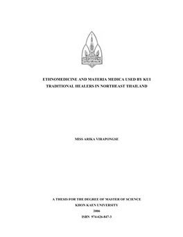 Ethnomedicine and Materia Medica Used by Kui Traditional Healers in Northeast Thailand