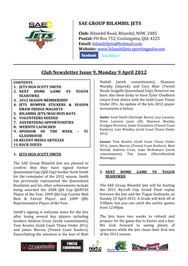 SAE GROUP BILAMBIL JETS Club Newsletter Issue 9, Monday 9 April 2012