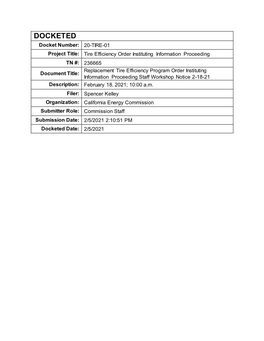 Replacement Tire Efficiency Program Order Instituting Information Proceeding NOTICE of REMOTE-ACCESS WORKSHOP