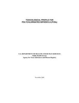 TOXICOLOGICAL PROFILE for POLYCHLORINATED BIPHENYLS (Pcbs)