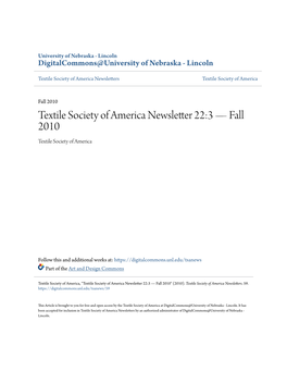 Textile Society of America Newsletter 22:3 — Fall 2010 Textile Society of America