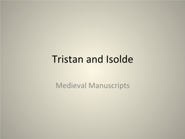 Tristan and Isolde