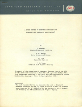 A Brief Survey of Computer Languages for Symbolic and Algebraic Manipulation *