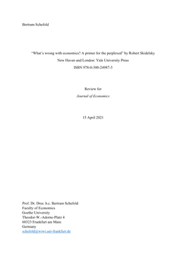 Bertram Schefold “What's Wrong with Economics? a Primer for the Perplexed” by Robert Skidelsky New Haven and London: Yale