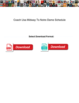 Coach Usa Midway to Notre Dame Schedule