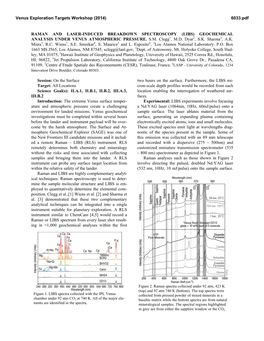 RAMAN and LASER-INDUCED BREAKDOWN SPECTROSCOPY (LIBS) GEOCHEMICAL ANALYSIS UNDER VENUS ATMOSPHERIC PRESSURE. S.M. Clegg1, M.D. Dyar2, S.K