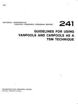 Guidelines for Using Vanpools and Carpools As a Tsm Technique