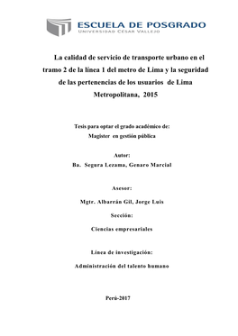 La Calidad De Servicio De Transporte Urbano En El Tramo 2 De La Línea 1