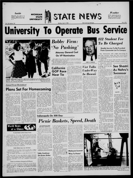 Michigan State News, East Lansing, Michigan Monday, June 1, 1964 ,______4 4 the Significance of a Party Point of View We Think It Significant in One of Stanley R