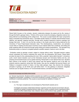 Course: Planet Earth PEIMS Code: N1120040 Abbreviation: PLNEAR Number of Credits That May Be Earned: 1