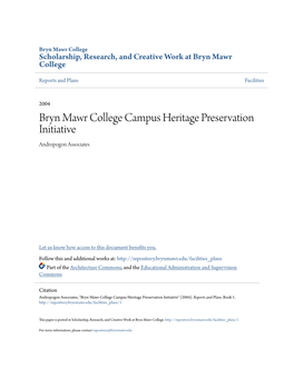 Bryn Mawr College Campus Heritage Preservation Initiative Andropogon Associates