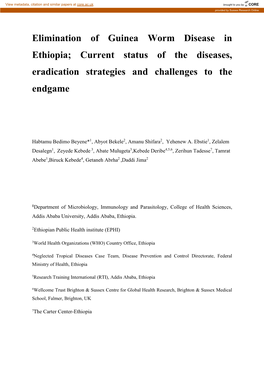 Elimination of Guinea Worm Disease in Ethiopia; Current Status of the Diseases, Eradication Strategies and Challenges to the Endgame