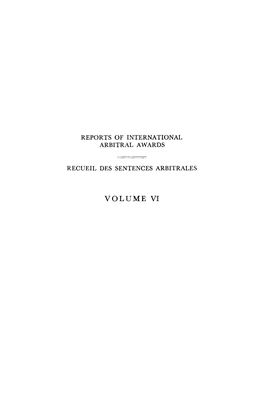 Volume VI — Reports of International Arbitral Awards