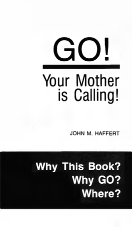 Your Mother Is Calling!