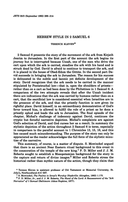 HEBREW STYLE in 2 SAMUEL 6 2 Samuel 6 Presents the Story of the Movement of the Ark from Kirjath Jearim to Jerusalem. in The