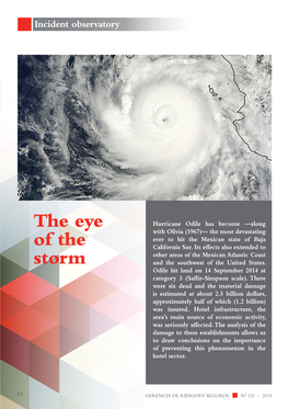 The Eye of the Storm Right on the Tip of the Peninsula, the Area Called Los Cabos