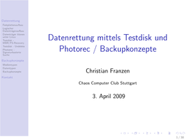 Datenrettung Mittels Testdisk Und Photorec / Backupkonzepte
