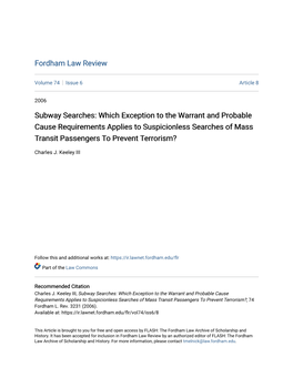 Subway Searches: Which Exception to the Warrant and Probable Cause Requirements Applies to Suspicionless Searches of Mass Transit Passengers to Prevent Terrorism?