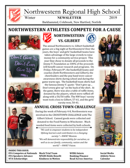 N Northwestern Regional High School Winter NEWSLETTER 2019 Barkhamsted, Colebrook, New Hartford, Norfolk