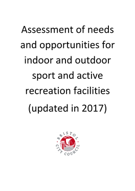 Assessment of Needs and Opportunities for Indoor and Outdoor Sport and Active Recreation Facilities (Updated in 2017)