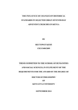 The Influence of Changes on Historical Standards in Selected Urban Seventh-Day Adventist Churches in Kenya by Rei Towet Kesis C8