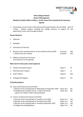 West College Scotland Board of Management Monday 5 October 2020 at 4.00P.M. Via the Teams Link Circulated by the Secretary Agenda