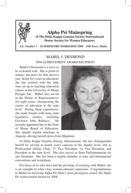 Alpha Psi Mainspring of the Delta Kappa Gamma Society International Honor Society for Women Educators LX, Number 1 SUMMER/PRE-WORKSHOP 2008 Old Town, Maine