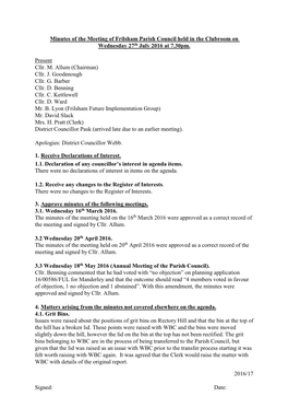 Minutes of the Meeting of Frilsham Parish Council Held in the Clubroom on Wednesday 27Th July 2016 at 7.30Pm