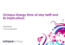 Octopus Energy Time-Of-Day Tariff and Its Implications