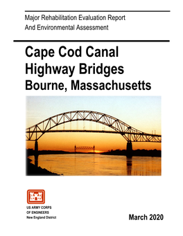 Cape Cod Canal Highway Bridges Bourne, Massachusetts
