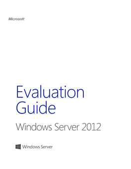 Windows Server 2012 Evaluation Guide