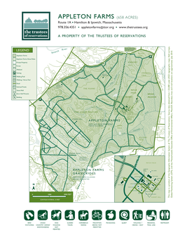 APPLETON FARMS (658 ACRES) Route 1A N Hamilton & Ipswich, Massachusetts 978.356.4351 N Appletonfarms@Ttor.Org N