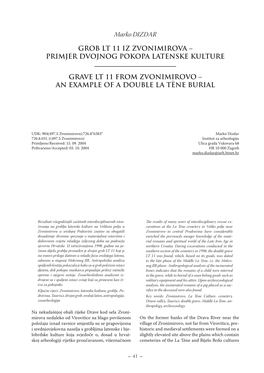 Marko DIZDAR GROB LT 11 IZ ZVONIMIROVA – PRIMJER DVOJNOG POKOPA LATENSKE KULTURE