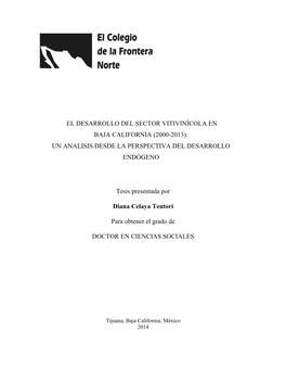 El Desarrollo Del Sector Vitivinícola En Baja California (2000-2013): Un Analisis Desde La Perspectiva Del Desarrollo Endógeno
