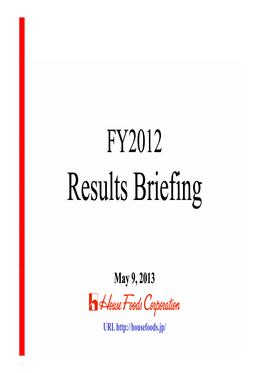 Results Briefing（PDF 28 PAGES [1.12MB]）